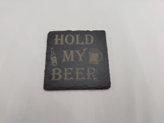 "Hold My Beer" Slate Coaster - JP Graphics