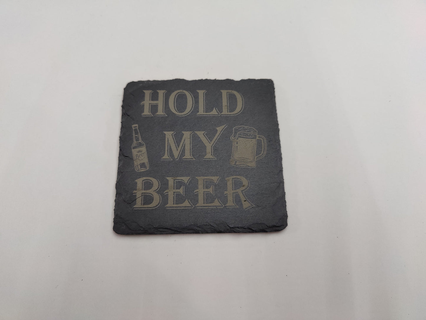 "Hold My Beer" Slate Coaster - JP Graphics